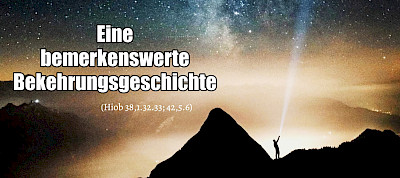 Eine bemerkenswerte Bekehrungsgeschichte