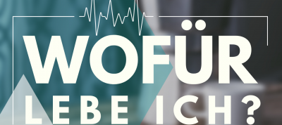 Das Lebensprogramm für Gläubige - WEM oder WOFÜR lebe ich? (2.Kor 5,15: „… dem leben, der für uns gestorben und auferstanden ist“.)