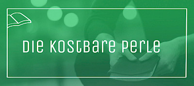 Die kostbare Perle