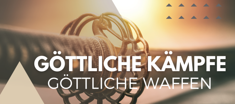 Göttliche Kämpfe - Göttliche Waffen (Josua 5)