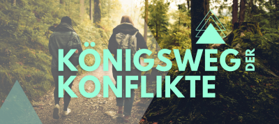 Konflikte 7: Der "Königsweg" - die Versöhnung
