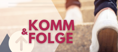 Komm zu Jesus Christus – folge Ihm nach